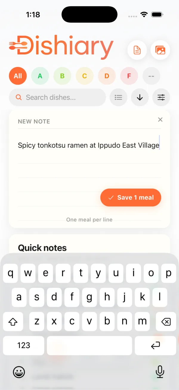 Dishiary iPhone logging screen with a note entry for spicy tonkotsu ramen and a save meal button