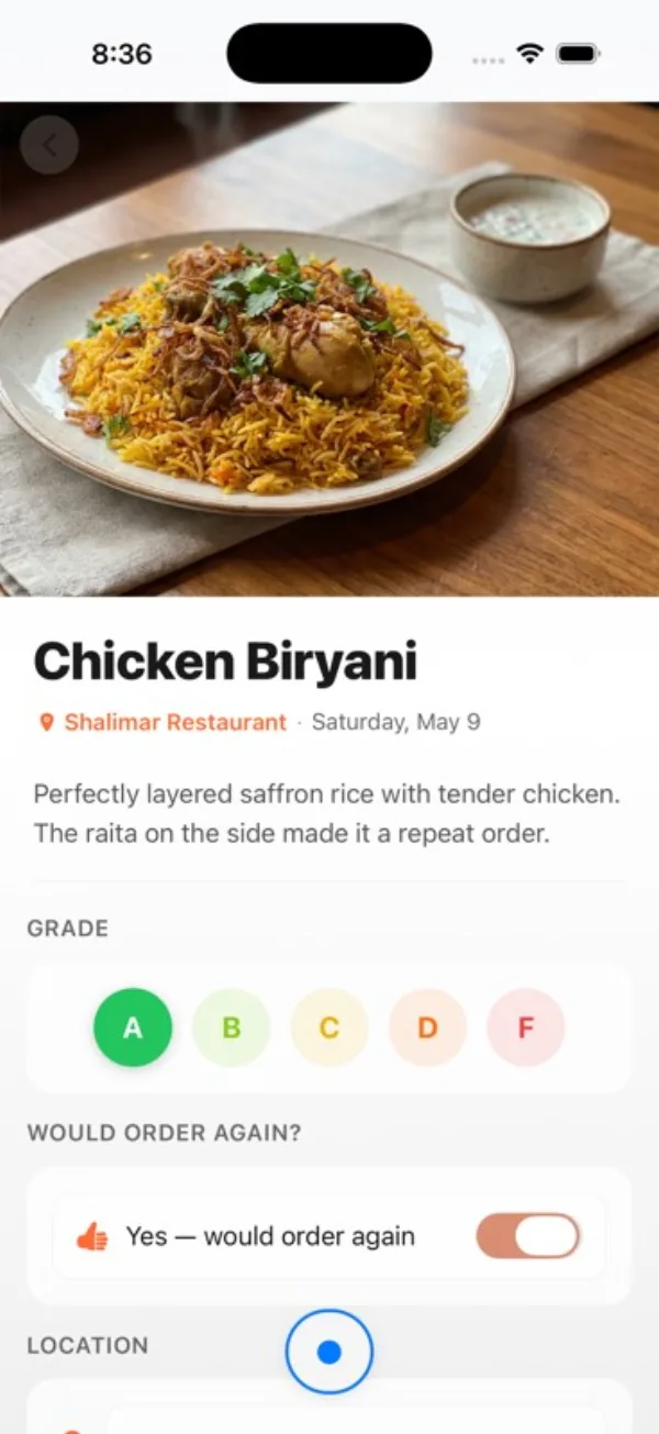 Dishiary iPhone meal detail screen showing chicken biryani with a photo, A grade, notes, tags, location, and would-order-again toggle